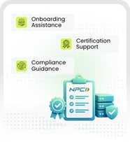 NPCI Onboarding & Certification Support